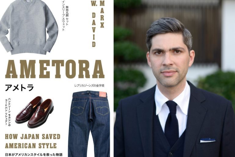 W. David Marx, author of Ametora, the book about how Japan saved American style,